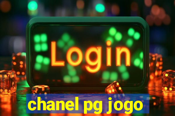 chanel pg jogo
